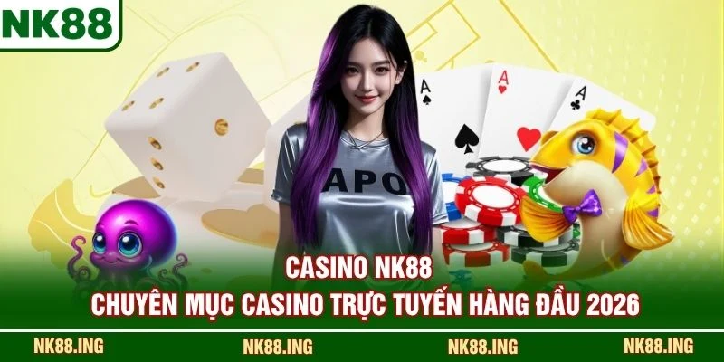 Casino NK88